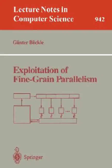 Exploitation of Fine-Grain Parallelism by Günter Böckle