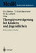 Therapieverweigerung Bei Kindern Und Jugendlichen: Medizinrechtliche Aspekte 6. Einbecker Workshop Der Deutschen Gesellschaft Für Medizinrecht in Zusa by Christian Dierks, Toni Graf-Baumann, Hans-Gerd Lenard