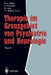 Therapie Im Grenzgebiet Von Psychiatrie Und Neurologie: Band 2 by Hans-Jürgen Möller, Horst Przuntek, Gerd Laux