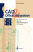 CAD & Office Integration: OLE for Design and Modeling. a New Technology for CA Software by Ulrich Sendler, Intergraph Gmbh