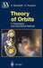 Theory of Orbits: Perturbative and Geometrical Methods by Dino Boccaletti