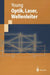 Optik, Laser, Wellenleiter by Matt Young, B. Fleck, A. Kießling
