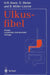 Ulkusfibel by Hans R. Koelz, Claude Muller, Stefan Müller-Lissner