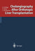 Cholangiography After Orthotopic Liver Transplantation by Gerd Nöldge