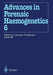 16th Congress of the International Society for Forensic Haemogenetics (Internationale Gesellschaft Für Forensische Hämogenetik E.V.), Santiago de Comp by Angel Carracedo