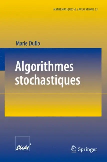 Algorithmes Stochastiques by Marie Duflo