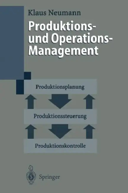 Produktions- Und Operations-Management by Klaus Neumann