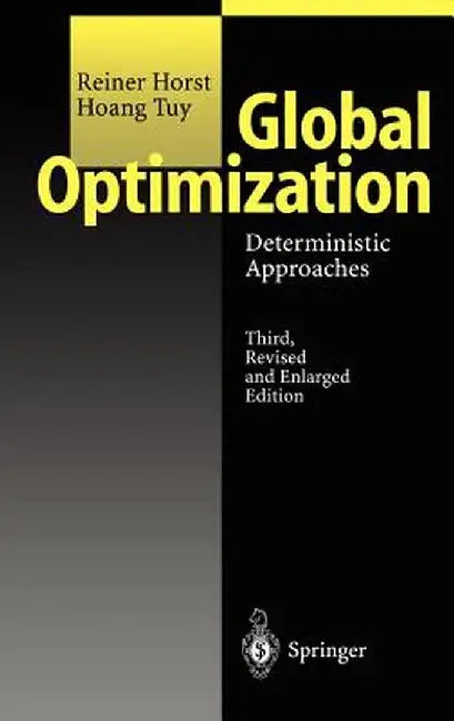 Global Optimization: Deterministic Approaches by Reiner Horst