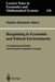 Bargaining in Economic and Ethical Environments: An Experimental Study and Normative Solution Concepts by Marlies Klemisch-Ahlert