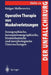 Operative Therapie Von Muskelverletzungen: Sonographische, Kernspintomographische, Biomechanische Und Morphologische Untersuchungen by Holger Mellerowicz