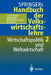 Springers Handbuch Der Volkswirtschaftslehre 2: Wirtschaftspolitik Und Weltwirtschaft by Jürgen V. Hagen, Paul J. J. Welfens, Axel Börsch-Supan