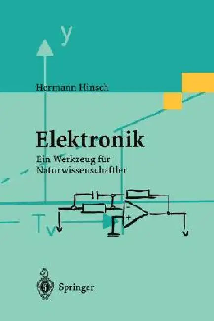 Elektronik: Ein Werkzeug Für Naturwissenschaftler by Hermann Hinsch