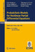Probabilistic Models for Nonlinear Partial Differential Equations by Carl Graham, Denis Talay, Thomas G. Kurtz