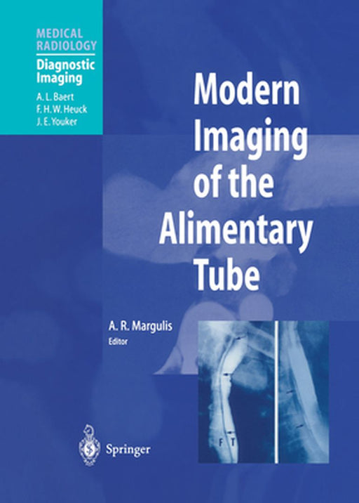 Modern Imaging of the Alimentary Tube by M. Ando