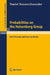 Probabilities on the Heisenberg Group: Limit Theorems and Brownian Motion by Daniel Neuenschwander