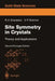 Site Symmetry in Crystals: Theory and Applications by Robert A. Evarestov