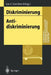 Diskriminierung - Antidiskriminierung by Jan C. Joerden