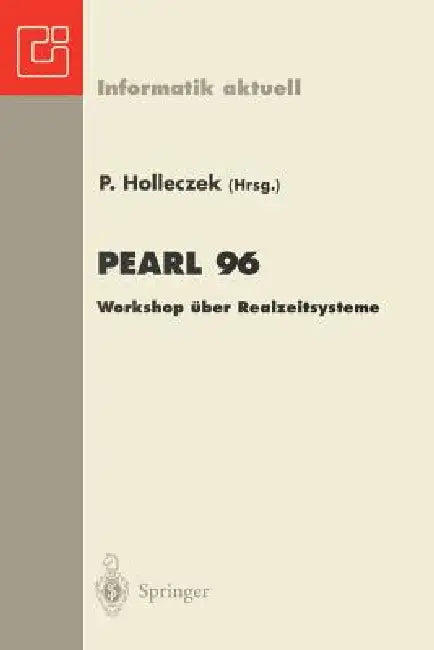 Pearl 96: Workshop Über Realzeitsysteme by Peter Holleczek