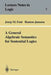 A General Algebraic Semantics for Sentential Logics by Josep M. Font