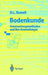 Bodenkunde: Untersuchungsmethoden Und Ihre Anwendungen by David L. Rowell, Jean C. Munch, M. Börsch-Supan