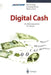 Digital Cash: Zahlungssysteme Im Internet by Rolf Schuster, Johannes Färber, Markus Eberl