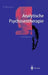 Analytische Psychosentherapie: 2 Anwendungen by Paul Matussek