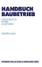 Handbuch Baubetrieb: Organisation Betrieb Maschinen by G]nter K]hn, Gunter Kuhn
