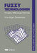 Fuzzy Technologien: Prinzipien, Werkzeuge, Potentiale by H. -J Zimmermann