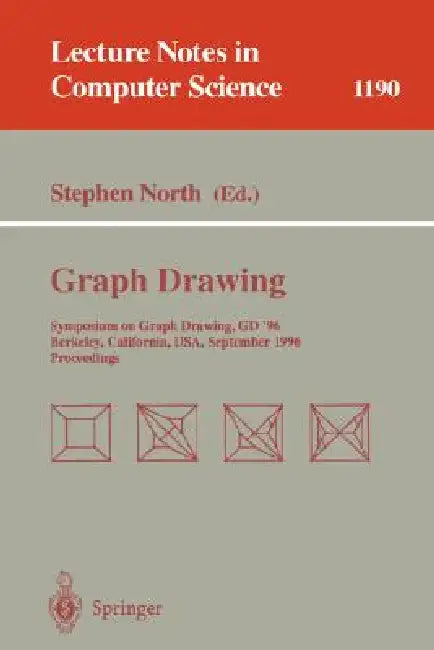 Graph Drawing: Symposium on Graph Drawing Gd'96, Berkeley, California, Usa, September 18 - 20, 1996, Proceedings by Stephen North