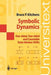 Symbolic Dynamics: One-Sided, Two-Sided and Countable State Markov Shifts by Bruce P. Kitchens