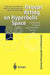 Groups Acting on Hyperbolic Space: Harmonic Analysis and Number Theory by Juergen Elstrodt