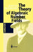The Theory of Algebraic Number Fields by David Hilbert