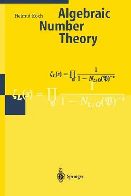 Algebraic Number Theory by H. Koch