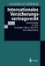 Internationales Versicherungsvertragsrecht by Heinrich Dörner