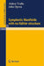 Symplectic Manifolds with No Kaehler Structure by Alesky Tralle, John Oprea