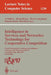 Intelligence in Services and Networks: Technology for Cooperative Competition: Fourth International Conference on Intelligence in Services and Network by Al Mullery, Michel Besson, Mario Campolargo