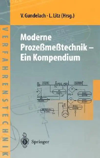Moderne Prozeßmeßtechnik: Ein Kompendium by Volkmar Gundelach, Lothar Litz