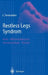 Restless Legs Syndrom: Klinik, Differentialdiagnose, Neurophysiologie, Therapie by Claudia Trenkwalder, W. Oertel