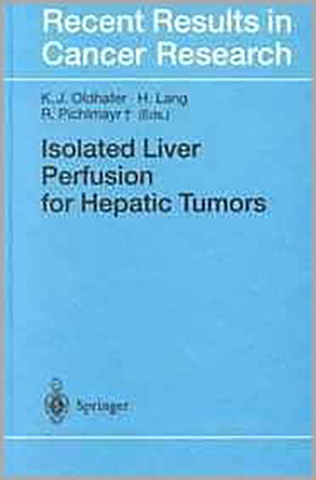 Isolated Liver Perfusion For Hepatic Tumors