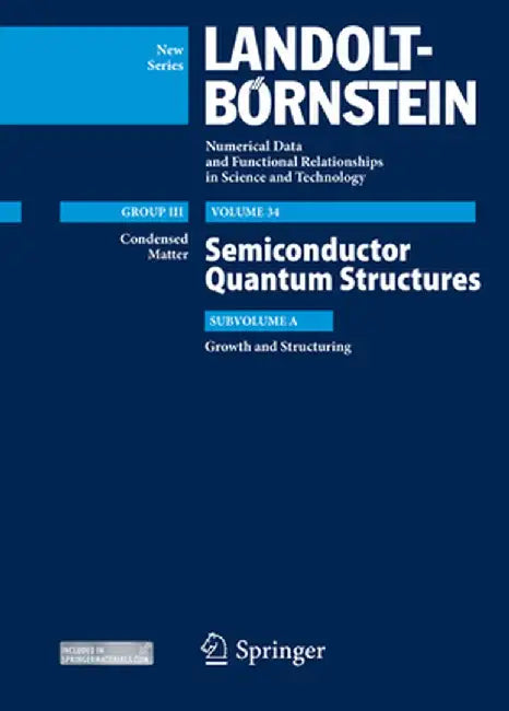 Semiconductor Quantum Structures - Growth and Structuring by Claus F. Klingshirn