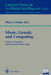 Music, Gestalt, and Computing: Studies in Cognitive and Systematic Musicology by A. Camurri, Marc Leman, J. Louhivuori