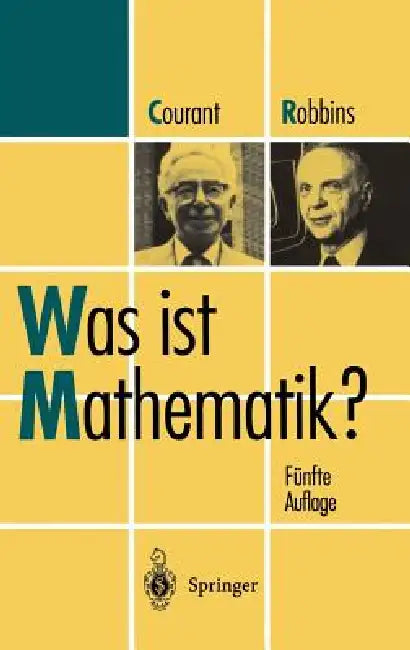 Was Ist Mathematik? by Richard Courant, Herbert Robbins
