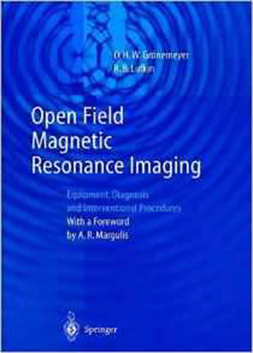 Open Field Magnetic Resonance Imaging: Equipment Diagnosis and Interventional Procedures