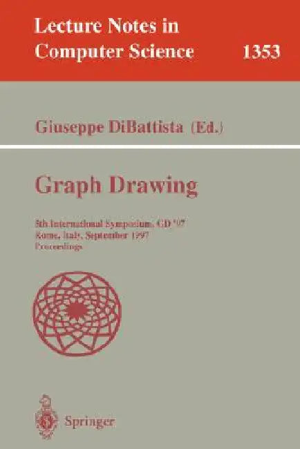 Graph Drawing: 5th International Symposium, GD '97, Rome, Italy, September 18-20, 1997. Proceedings by Giuseppe DiBattista