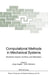 Computational Methods in Mechanical Systems: Mechanism Analysis, Synthesis, and Optimization by Jorge Angeles