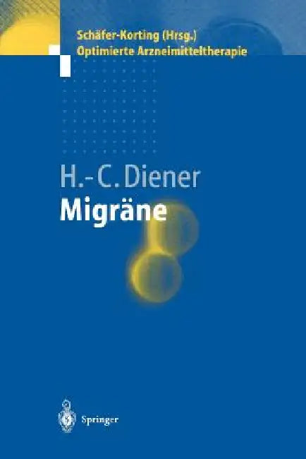 Migräne by Hans-Christoph Diener