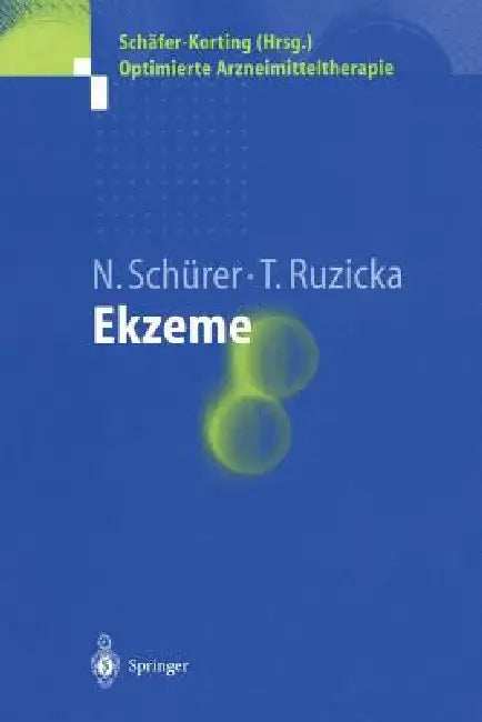 Ekzeme by Nanna Schürer, Thomas Ruzicka