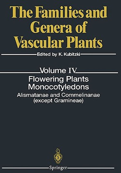 Flowering Plants. Monocotyledons: Lilianae (Except Orchidaceae) by H. Huber