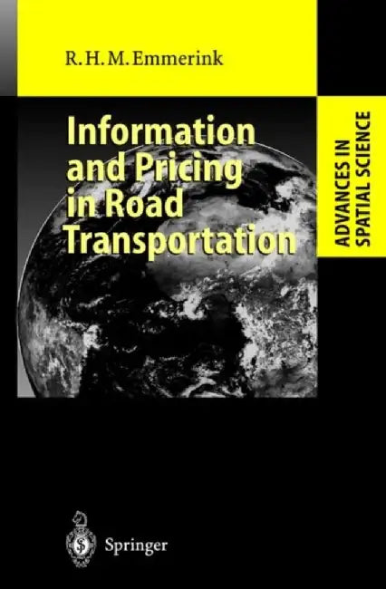 Information And Pricing In Road Transportation by R.H.M. Emmerink