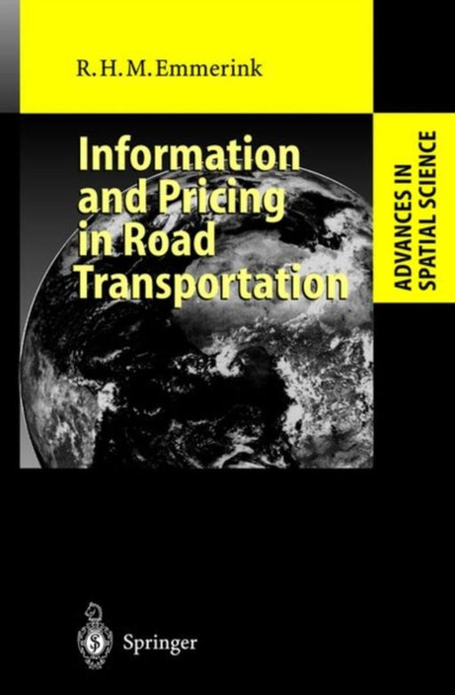 Information And Pricing In Road Transportation by R.H.M. Emmerink